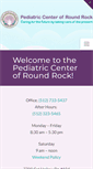 Mobile Screenshot of pediatriccenterofroundrock.com
